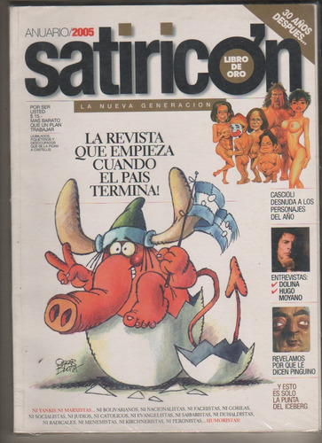 Antigua Revista * Satiricon * Libto De Oro - Anuario 2005