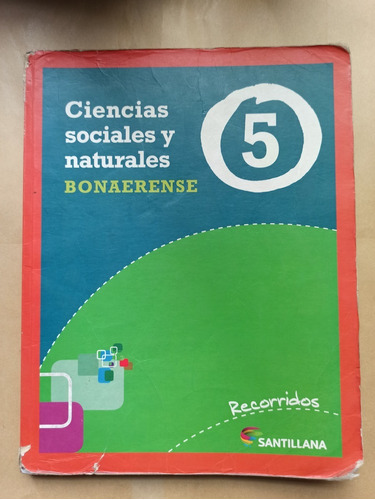 Ciencias Sociales Y Naturales Bonaerense 5 - Santillana 2013