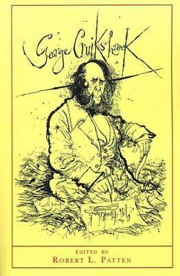 Libro George Cruikshank : A Revaluation - Updated Edition...