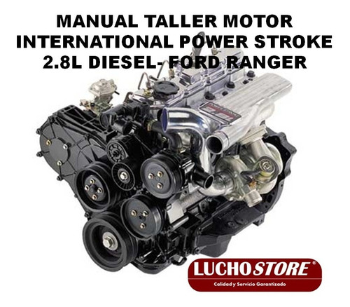 Imagen 1 de 3 de Motor Power Stroke 2.8 Diese Internationa Manual Ford Ranger