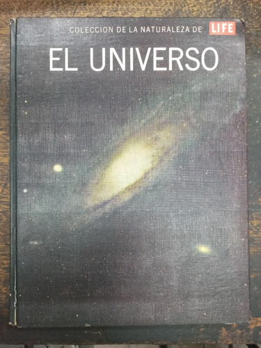 El Universo * David Bergamini * Life *