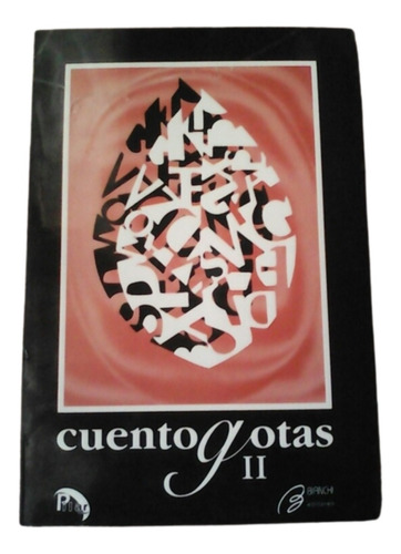 Cuento Gotas / Tomo 2  / Abrace Editora / Antología