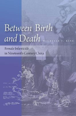 Libro Between Birth And Death : Female Infanticide In Nin...