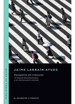 Comprar Pasajeros En Transito - Jaime Larrain Ayuso
