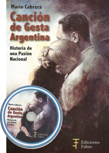 Imagen 1 de 3 de Canción De Gesta Argentina. Ediciones Fabro