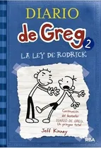 Comprar Libro Diario De Greg 2: La Ley De Rodrick - Jeff Kinney, de Jeff Kinney. Serie Diario de Greg, vol. 2. Editorial RBA LIBROS, tapa blanda, edición 1 en español, 2018
