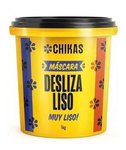 Máscara Desliza Liso Muy Liso 1kg - Chikas -