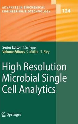 Libro High Resolution Microbial Single Cell Analytics - T...