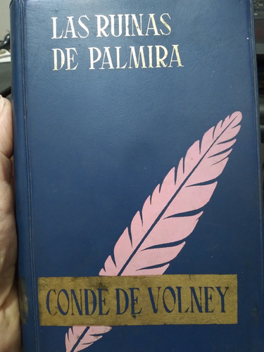 Las Ruinas De Palmira  Conde De Volney +*