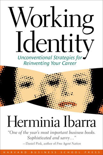 Libro Working Identity-herminia Ibarra-inglés