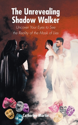 Libro The Unrevealing Shadow Walker: Uncover Your Eyes To...