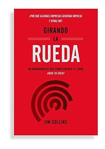 Book : Girando La Rueda (turning The Flywheel, Spanish...