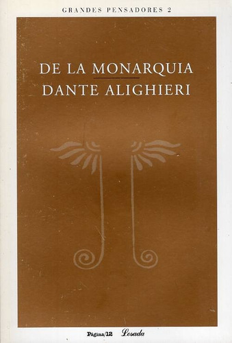 De La Monarquía - Dante Alighieri - Tratado - Filosofía 2004