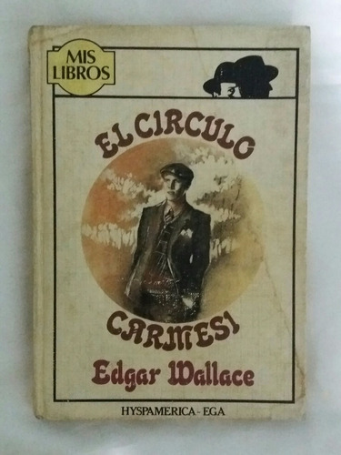 El Circulo Carmesi Edgar Wallace Libro Original Oferta 