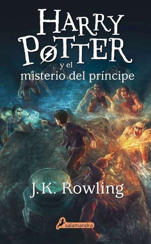 Harry Potter Vi Y El Misterio Del Principe - Rowling,j K