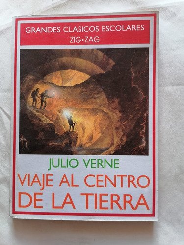 Viaje Al Centro De La Tierra Julio Verne Clásicos Escolares
