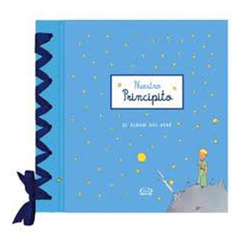 El Album Del Bebe - Nuestro Principito - Tapa Dura