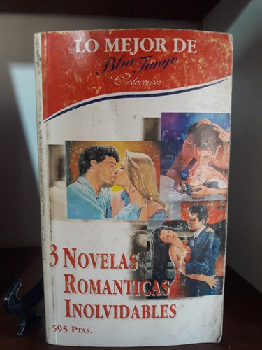 Lo Mejor De Bluetango Colección 3 Novelas Romanticas #