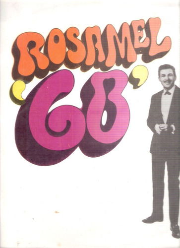 Rosamel Araya: Rosamel '68' / Vinilo 30 Cm Disc Jockey 