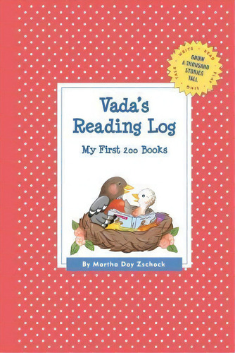Vada's Reading Log: My First 200 Books (gatst), De Martha Day Zschock. Editorial Commonwealth Editions, Tapa Blanda En Inglés