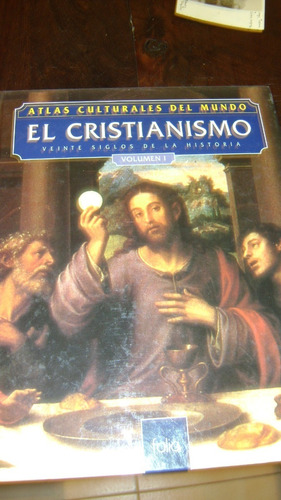 Atlas Culturales Del Mundo El Cristianismo 2 Vol Serie 33.11