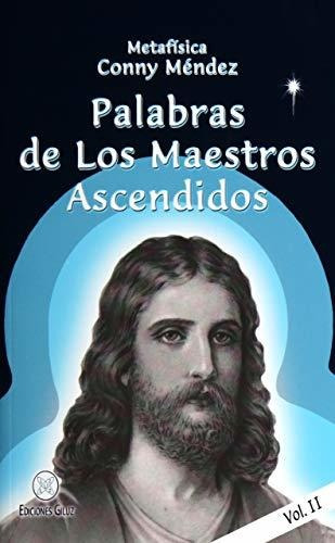 Palabras De Los Maestros Ascendidos Vol Ii