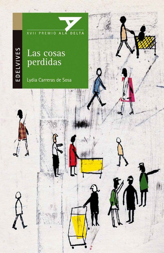 Las Cosas Perdidas, De Carreras De Sosa, Lydia. Editorial Luis Vives (edelvives), Tapa Blanda En Español