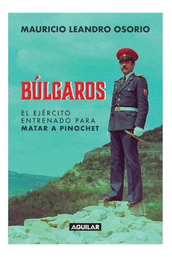 Libro Búlgaros Mauricio Leandro Soto Aguilar