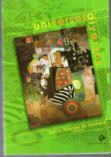 Universos Diversos - Sylvia Puentes De Oyenard (selección)