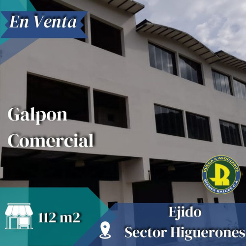 En Venta Galpón Comercial Sector Los Higuerones Ejido - Mérida - Venezuela