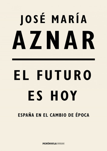 Libro - El Futuro Es Hoy 