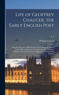 Libro Life Of Geoffrey Chaucer, The Early English Poet: I...