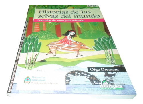 Libro Olga Drennen- Historias De Las Selvas Del Mundo