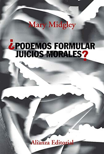 ¿podemos Formular Juicios Morales? -alianza Ensayo-