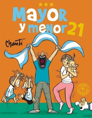 Mayor Y Menor 21 - Chanti - Sudamericana