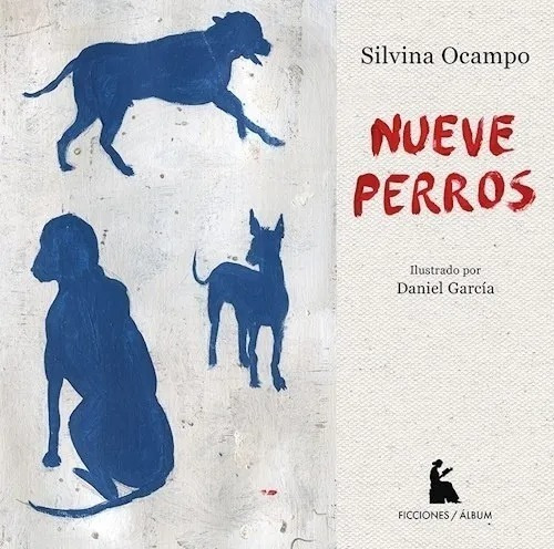 Libro Nueve Perros Silvina Ocampo