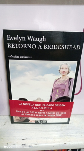 Libro Retorno A Brideshead. Evelyn Waugh