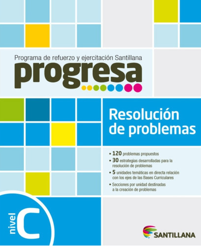 Progresa Resolucion De Problemas C Santillana