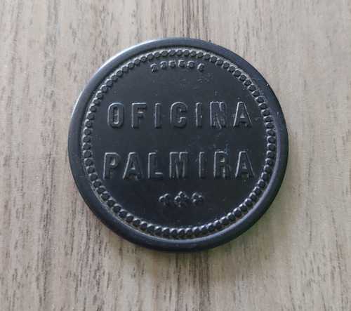Ficha Salitrera Oficina Palmira (Usado)