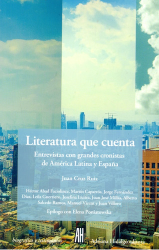 Literatura Que Cuenta - Juan Cruz Ruiz