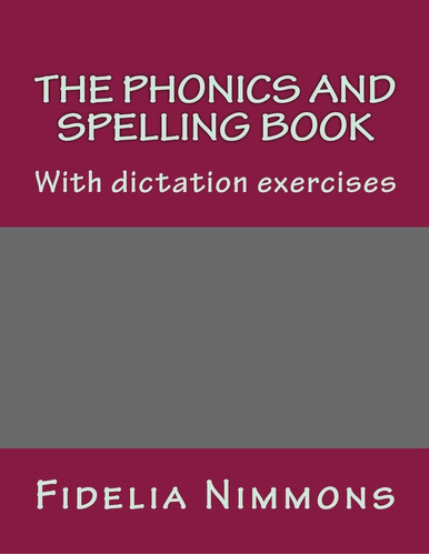 Libro: En Ingles El Libro De Fonética Y Ortografía Con Dictá