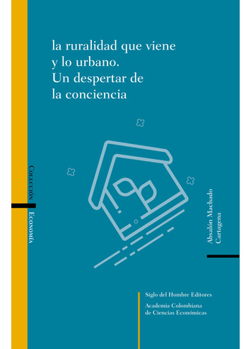 Libro La Ruralidad Que Viene Y Lo Urbano