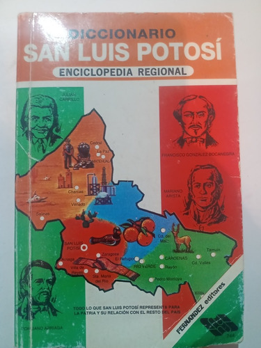 Diccionario San Luis Potosí Enciclopedia Regional