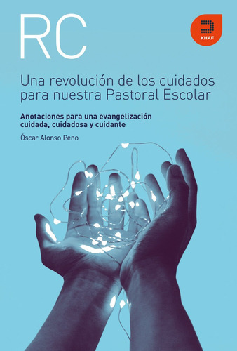 Libro Una Revolucion De Los Cuidados Para Nuestra Pastora...