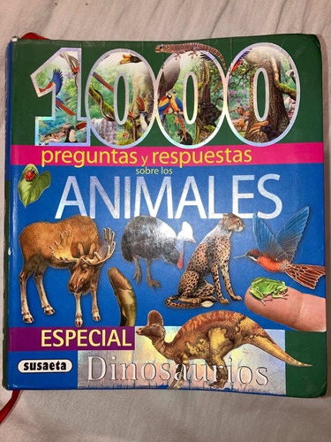 1000 Preguntas Y Respuestas Sobre Animales Especial Dinosa