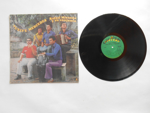 Lp Vinilo Rafael Miranda Y Su Conjunto Vuelve Mercedes 1981