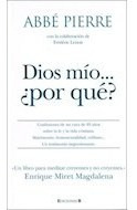 Libro Dios Mio Por Que Confesiones De Un Cura De 93 Años Sob