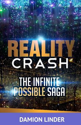 Libro Reality Crash: The Infinite Possible Saga - Linder,...