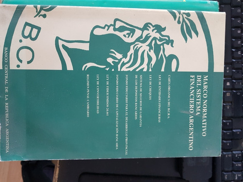 Marco Normativo Sistema Financiero Argentino B. Central Y6