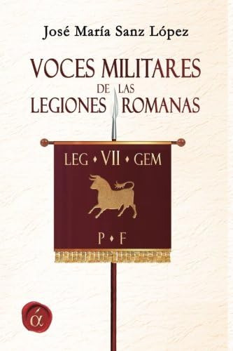 Libro: Voces Militares Legiones Romanas (spanish Editi